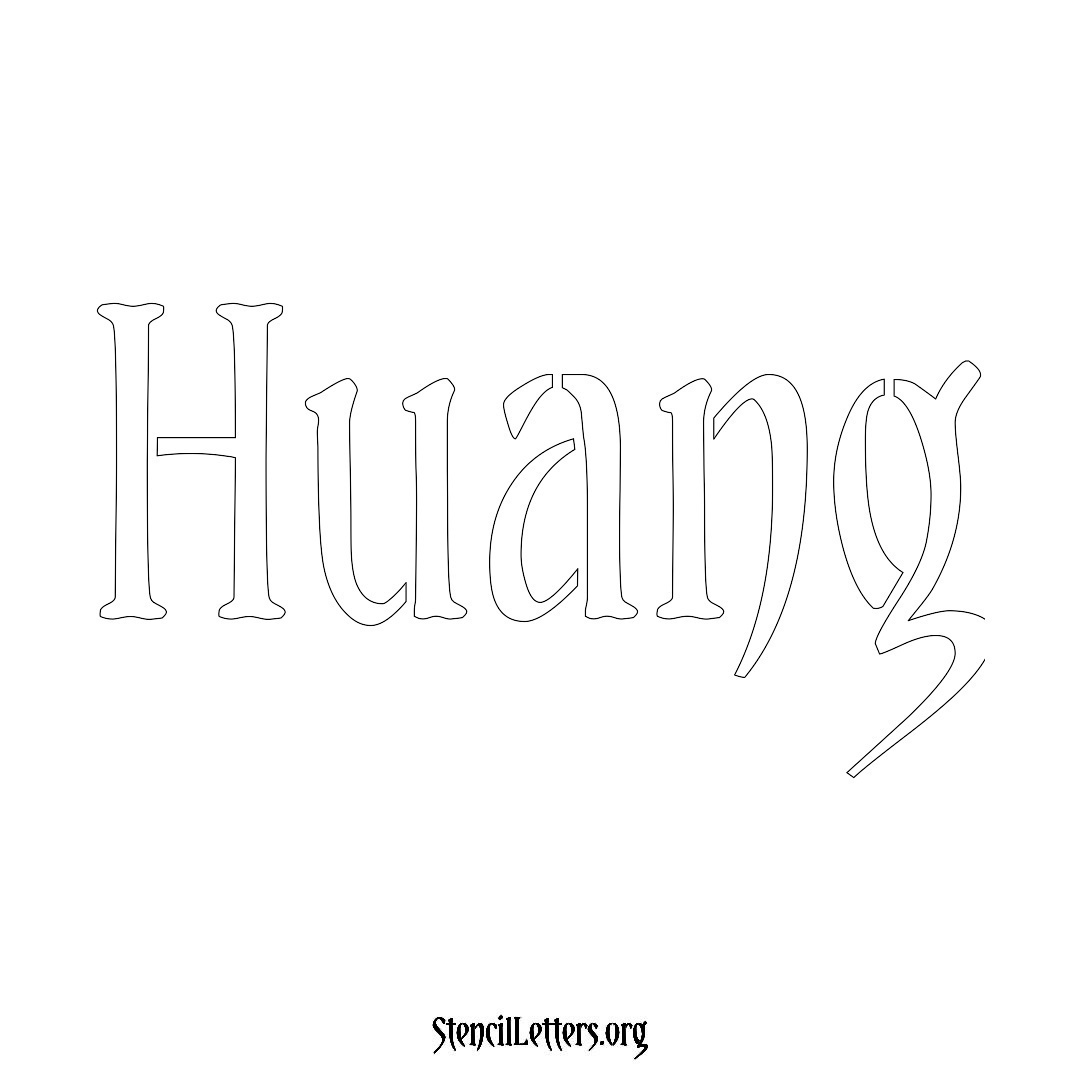 Huang name stencil in Vintage Brush Lettering