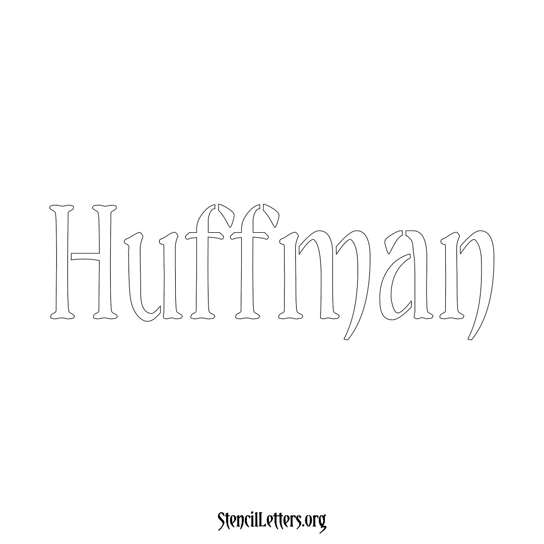 Huffman name stencil in Vintage Brush Lettering