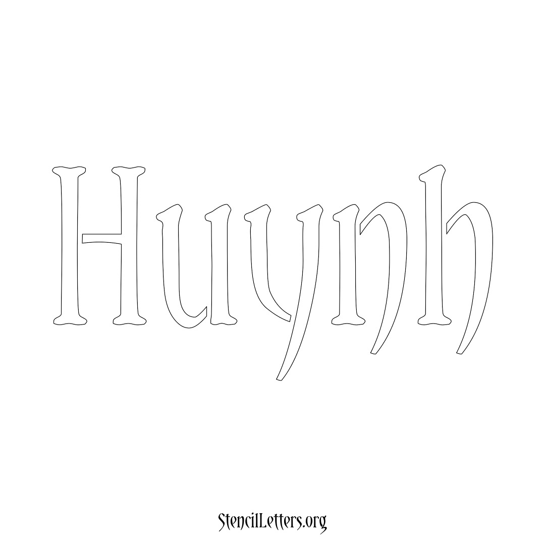 Huynh name stencil in Vintage Brush Lettering