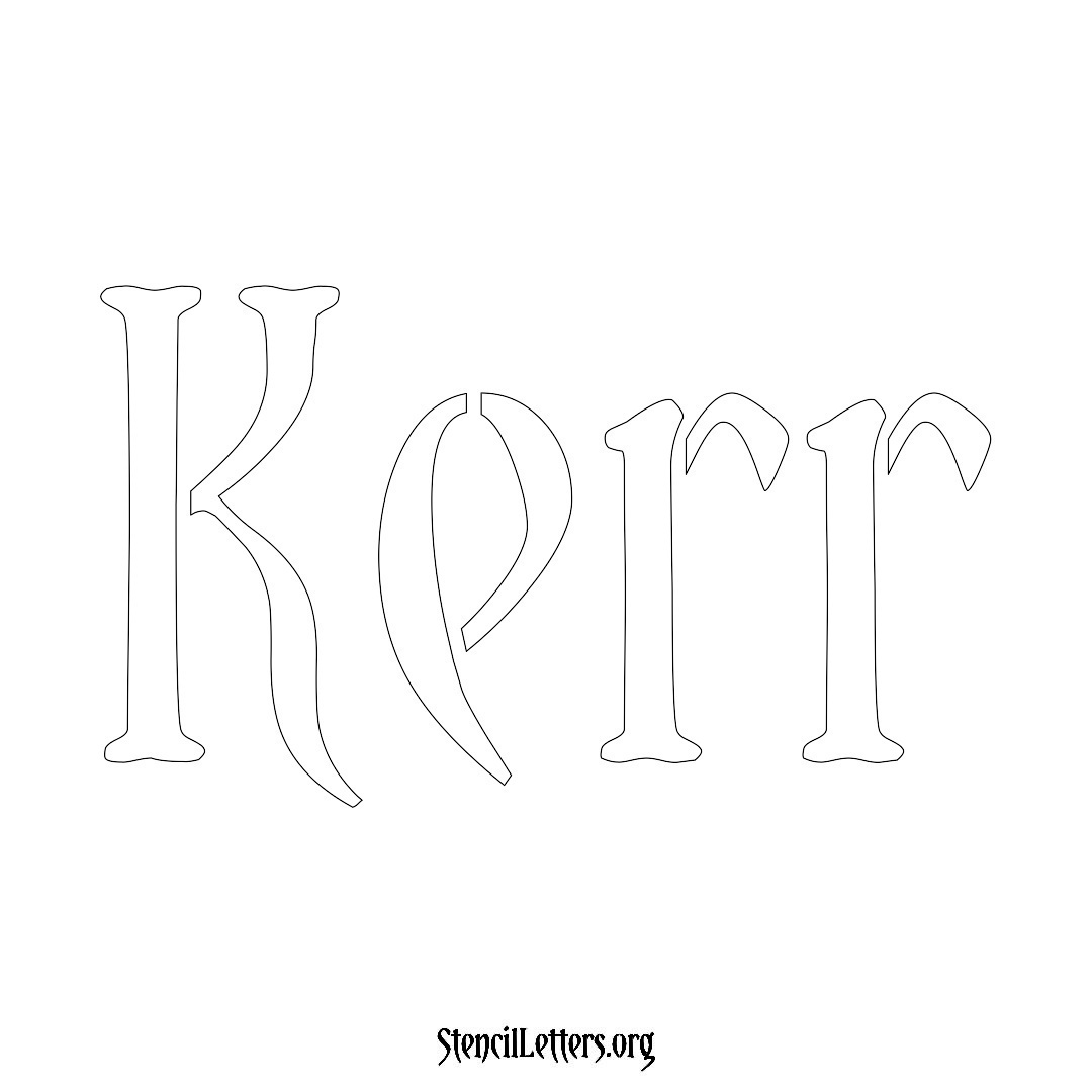 Kerr name stencil in Vintage Brush Lettering