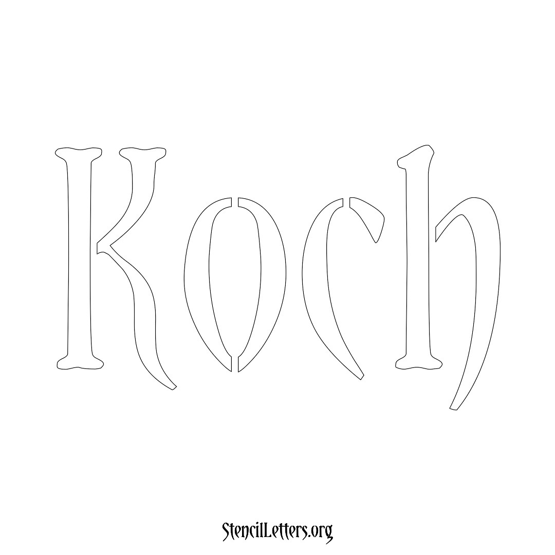 Koch name stencil in Vintage Brush Lettering