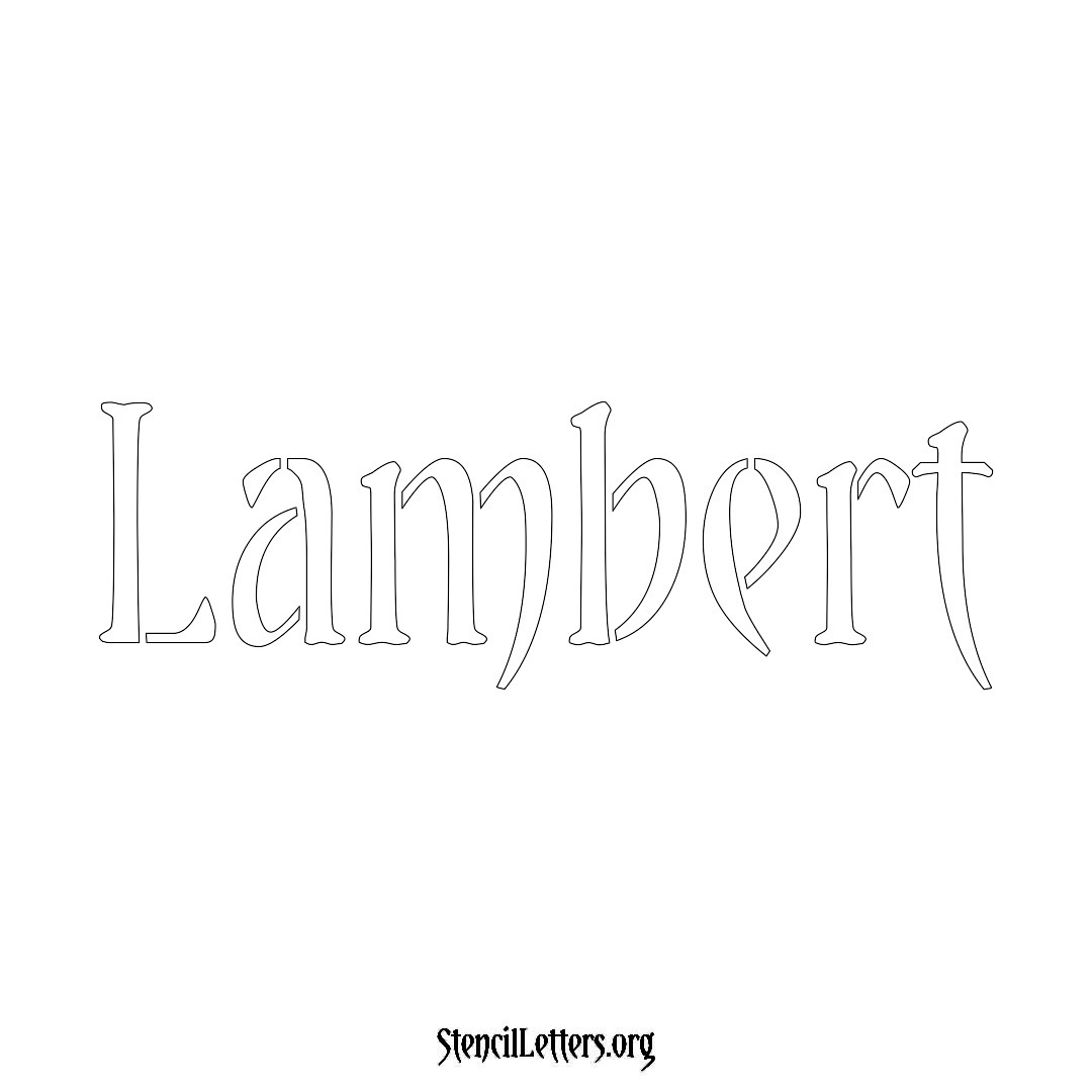 Lambert name stencil in Vintage Brush Lettering