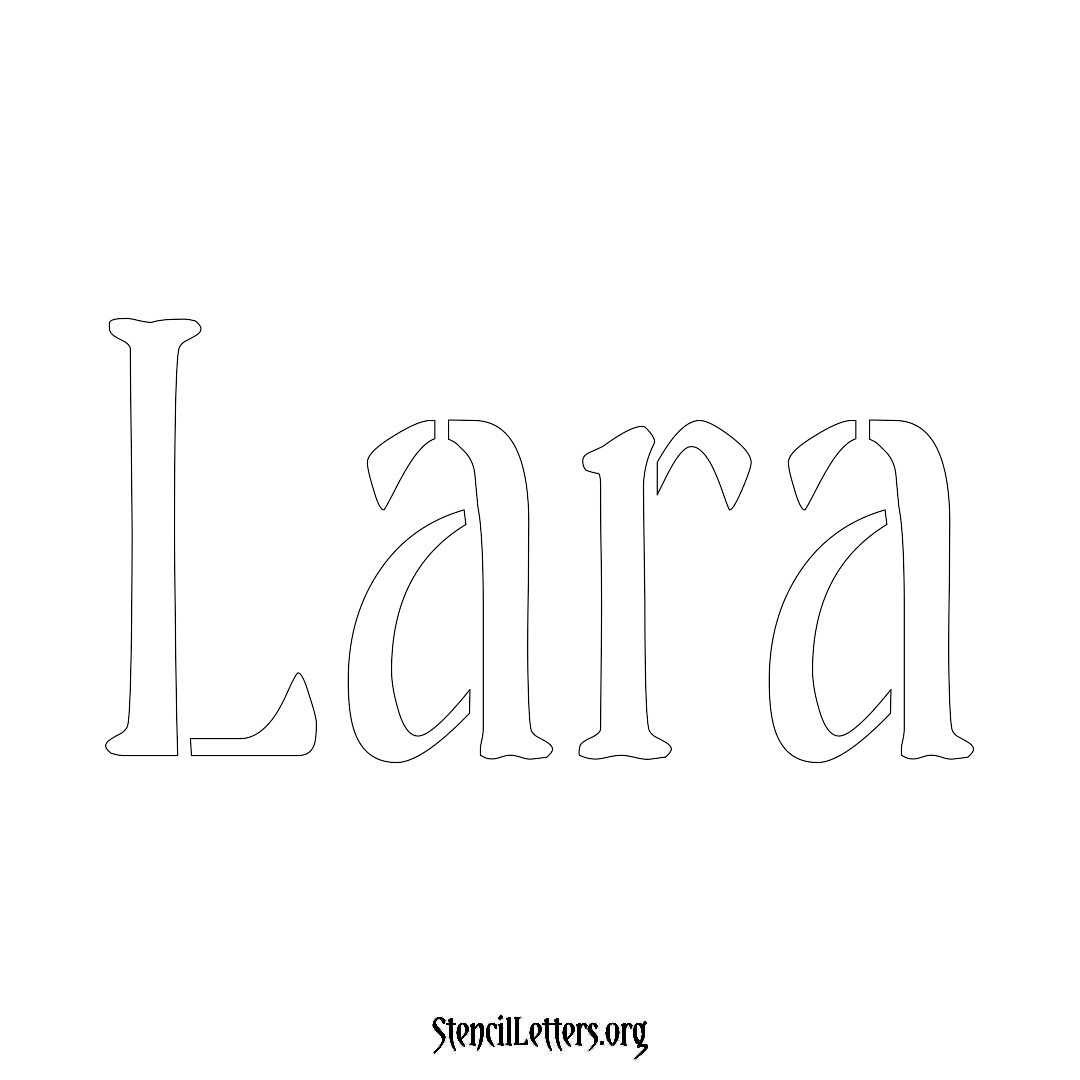 Lara name stencil in Vintage Brush Lettering
