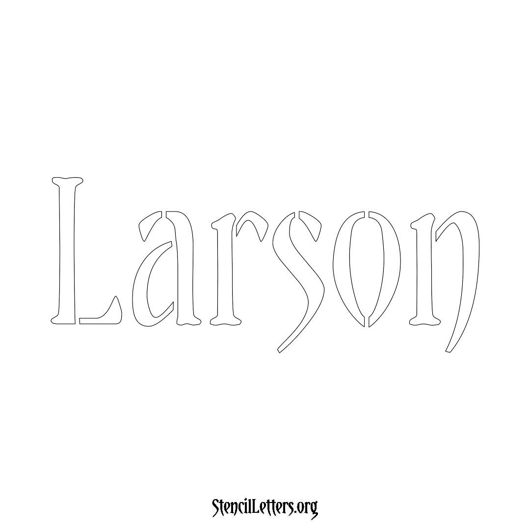 Larson name stencil in Vintage Brush Lettering