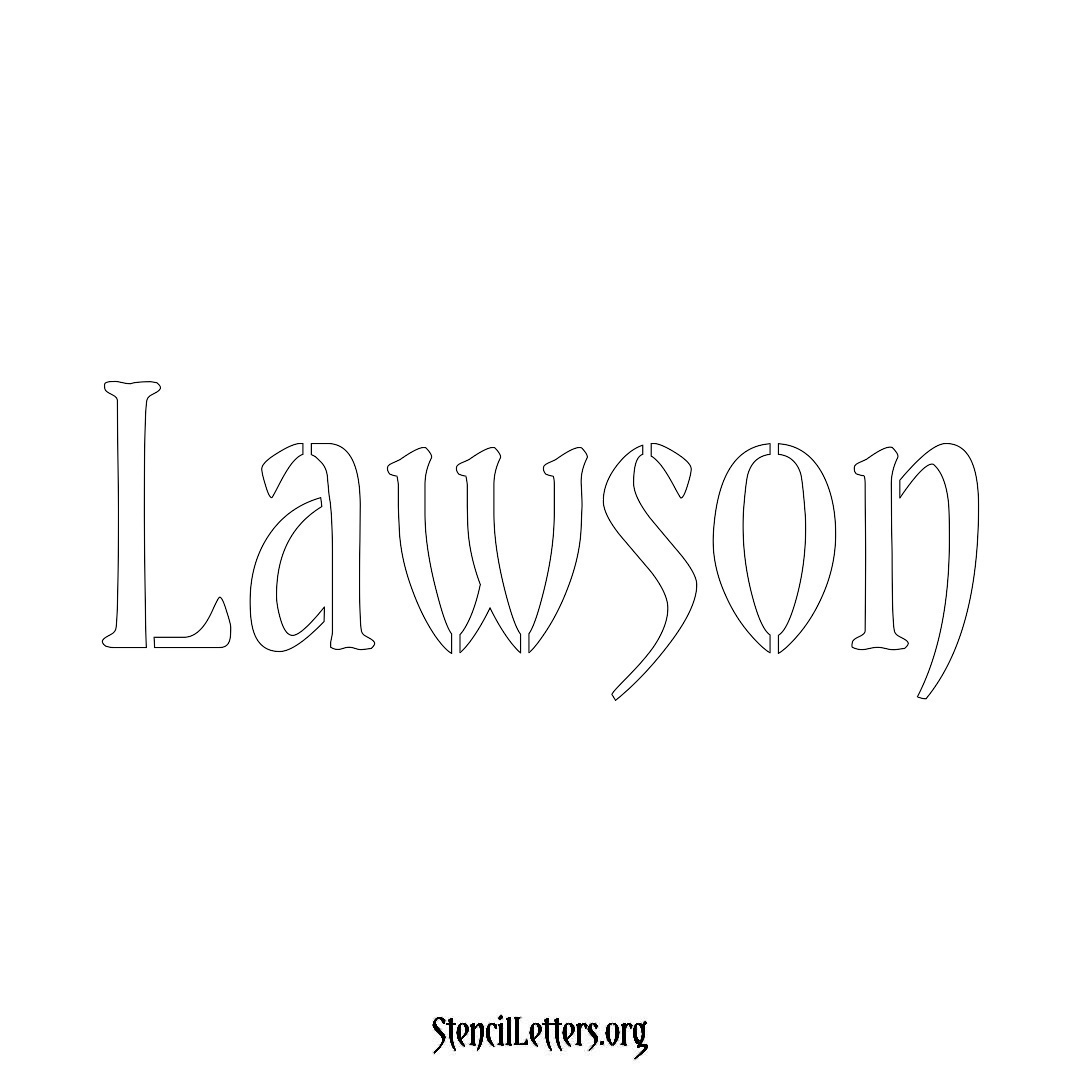 Lawson Free Printable Family Name Stencils with 6 Unique Typography and ...