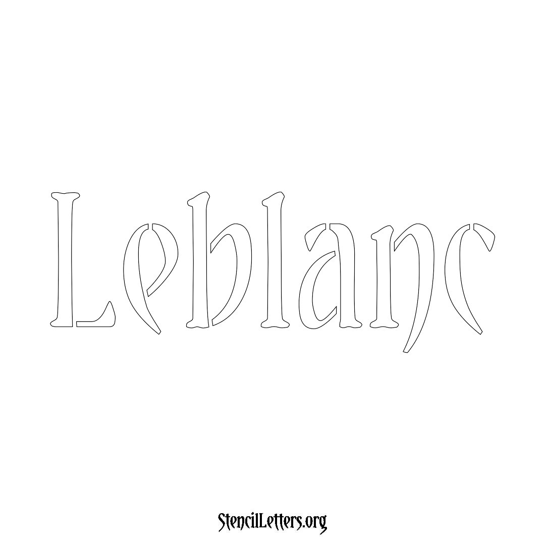 Leblanc name stencil in Vintage Brush Lettering