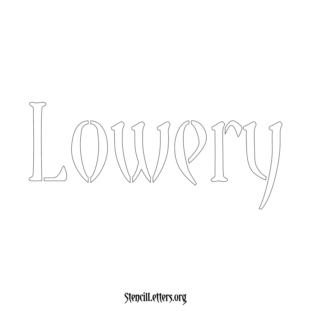 Lowery name stencil in Vintage Brush Lettering