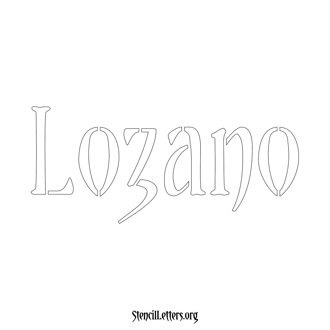 Lozano name stencil in Vintage Brush Lettering