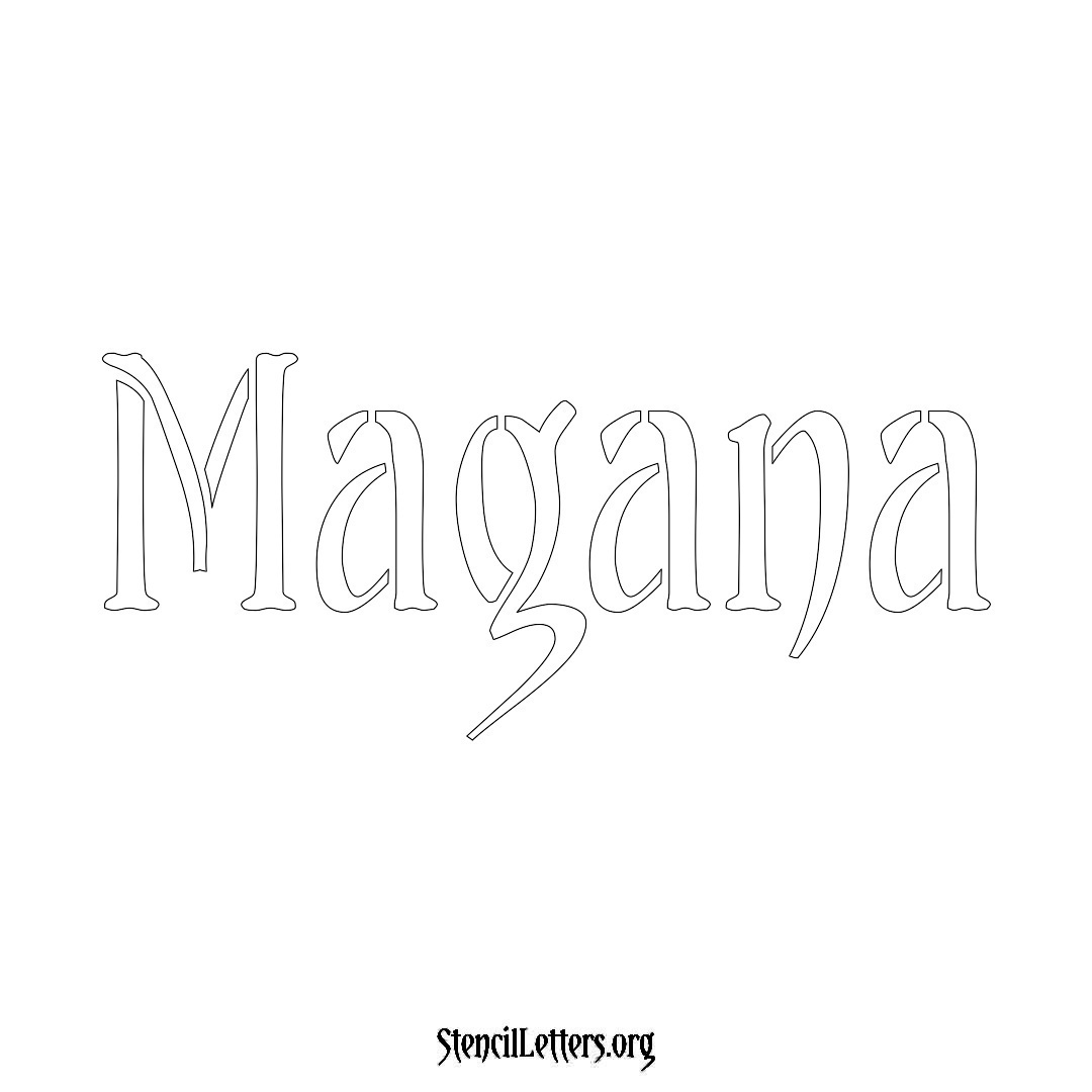 Magana name stencil in Vintage Brush Lettering