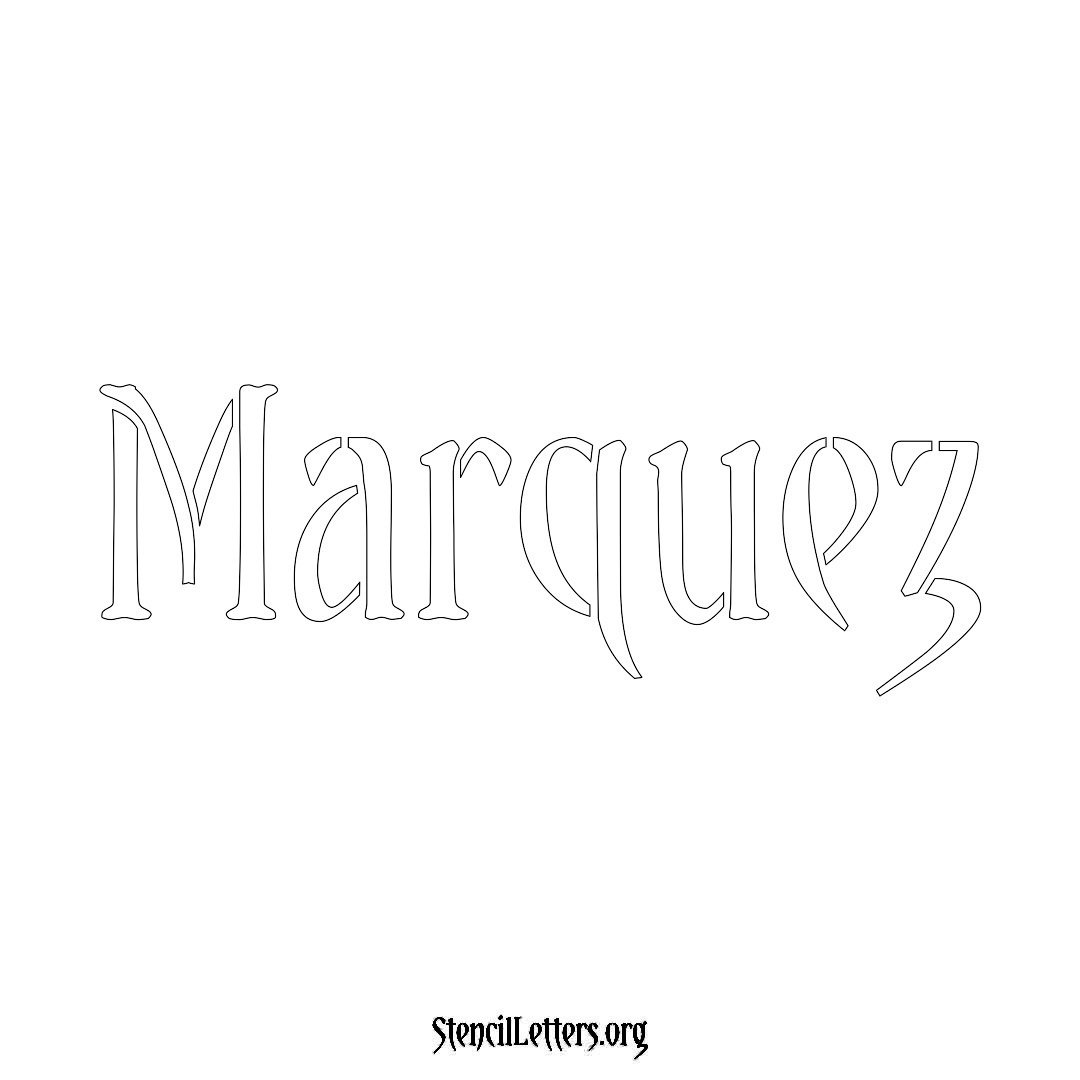 Marquez name stencil in Vintage Brush Lettering