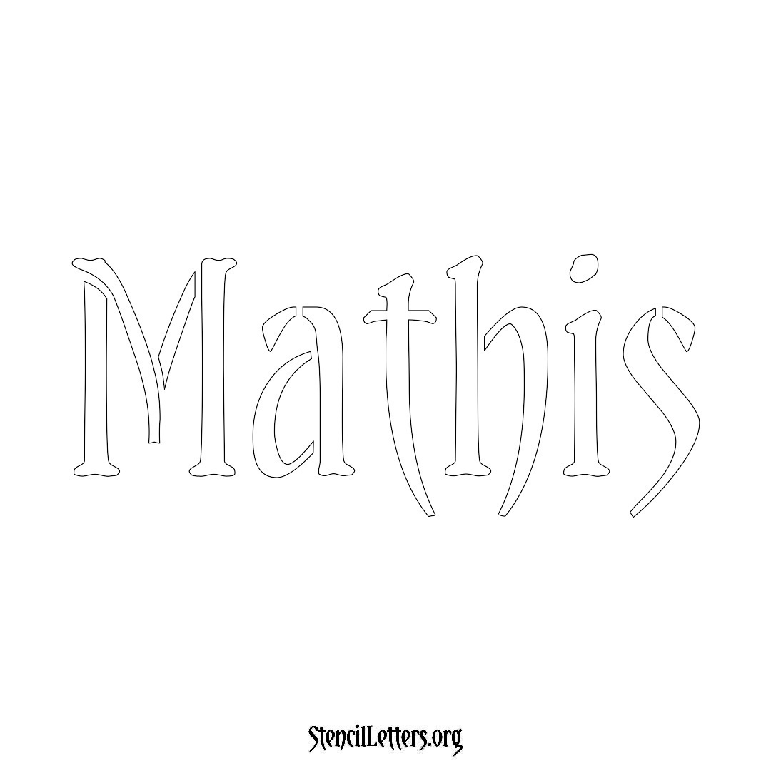 Mathis name stencil in Vintage Brush Lettering