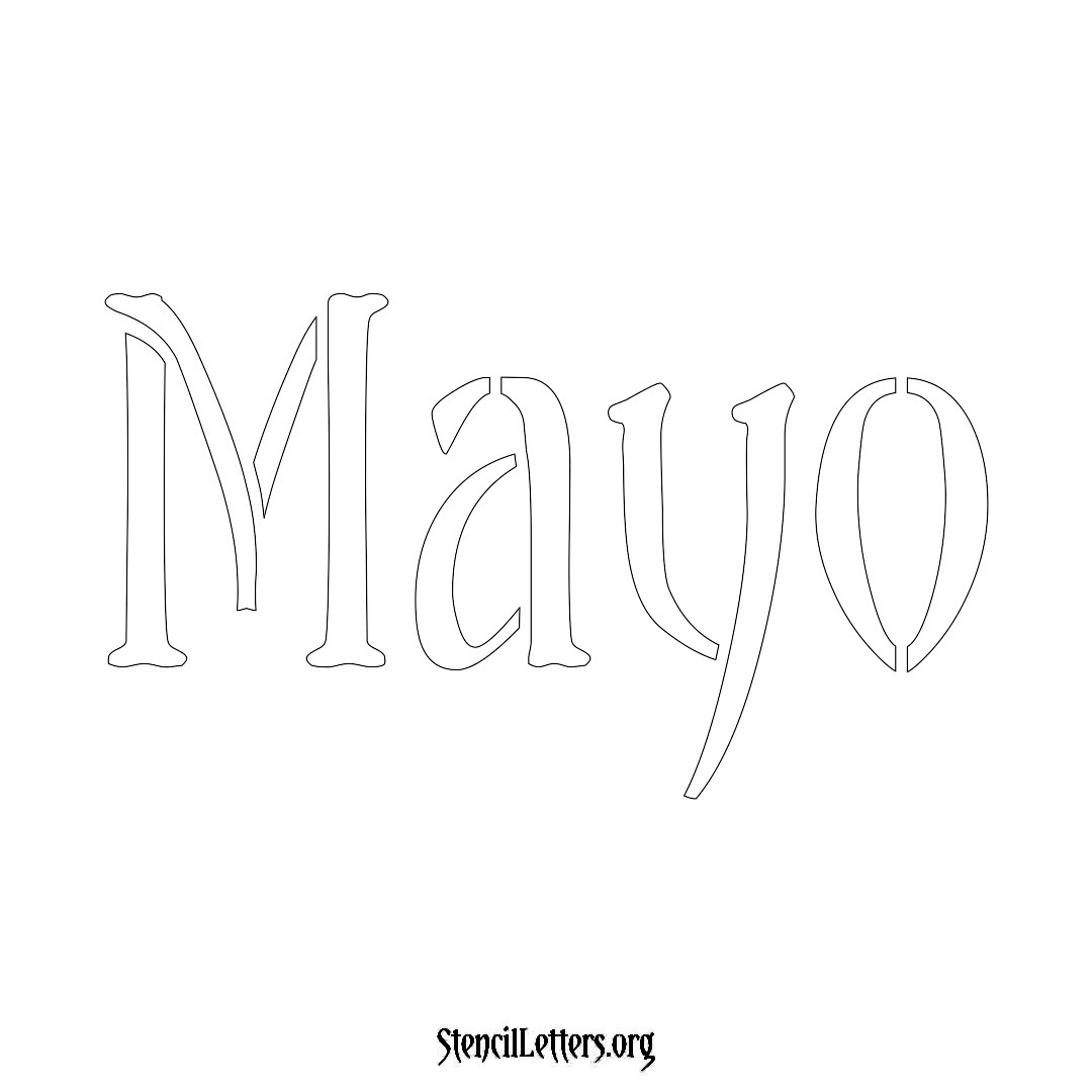 Mayo name stencil in Vintage Brush Lettering