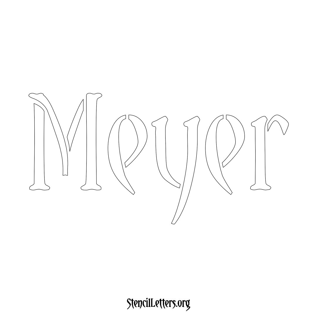 Meyer name stencil in Vintage Brush Lettering