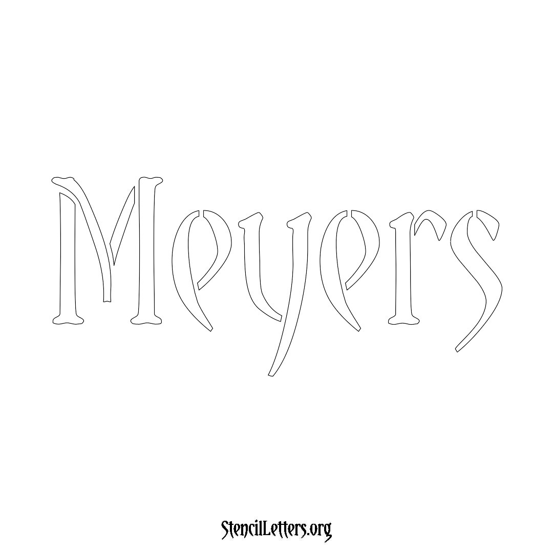 Meyers name stencil in Vintage Brush Lettering