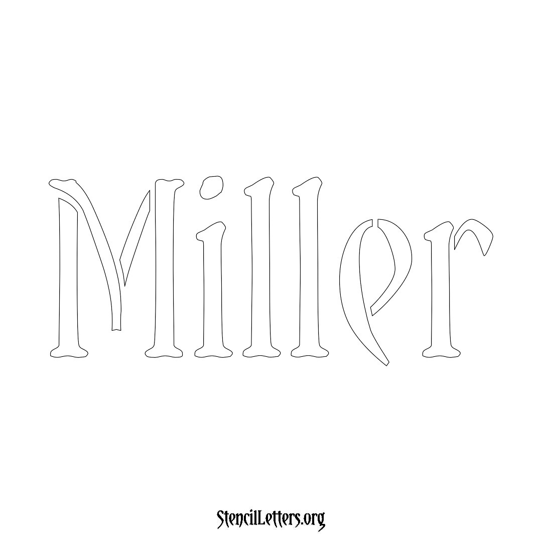 Miller name stencil in Vintage Brush Lettering