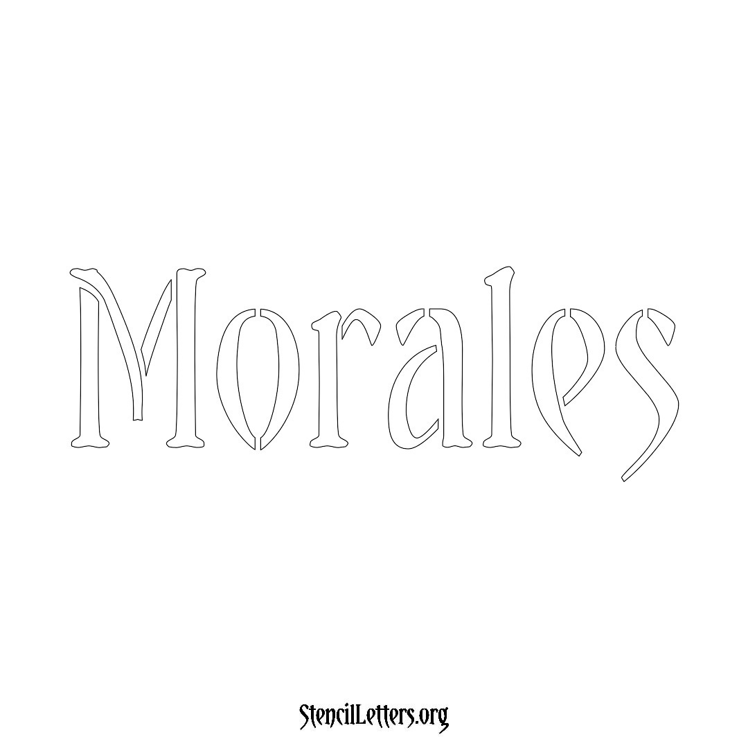 Morales name stencil in Vintage Brush Lettering