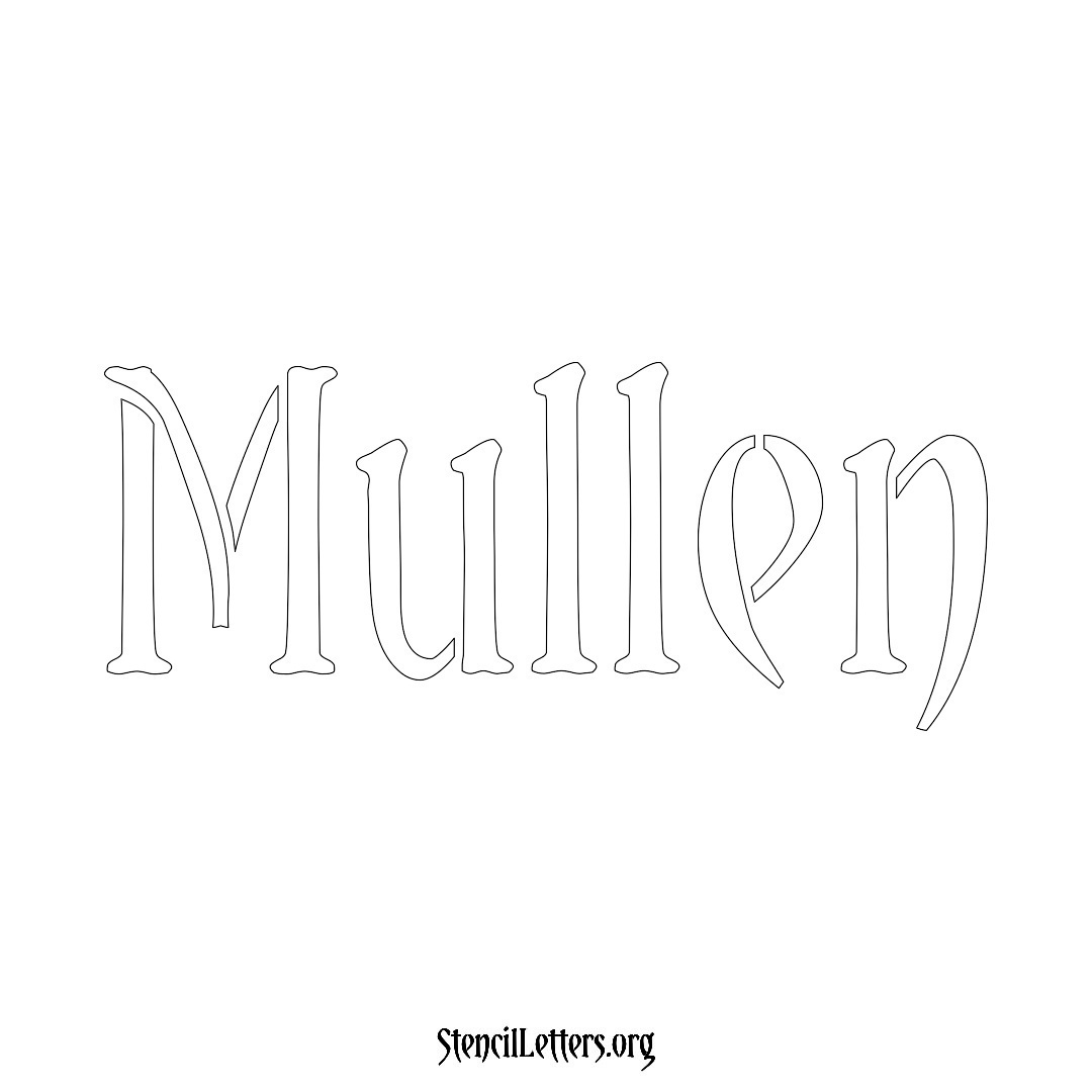 Mullen name stencil in Vintage Brush Lettering