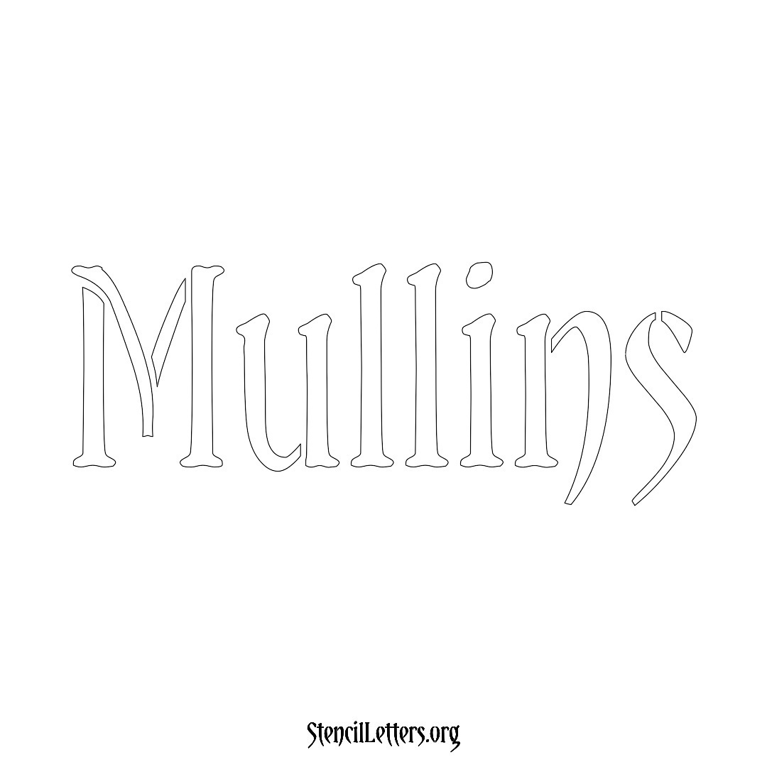 Mullins name stencil in Vintage Brush Lettering