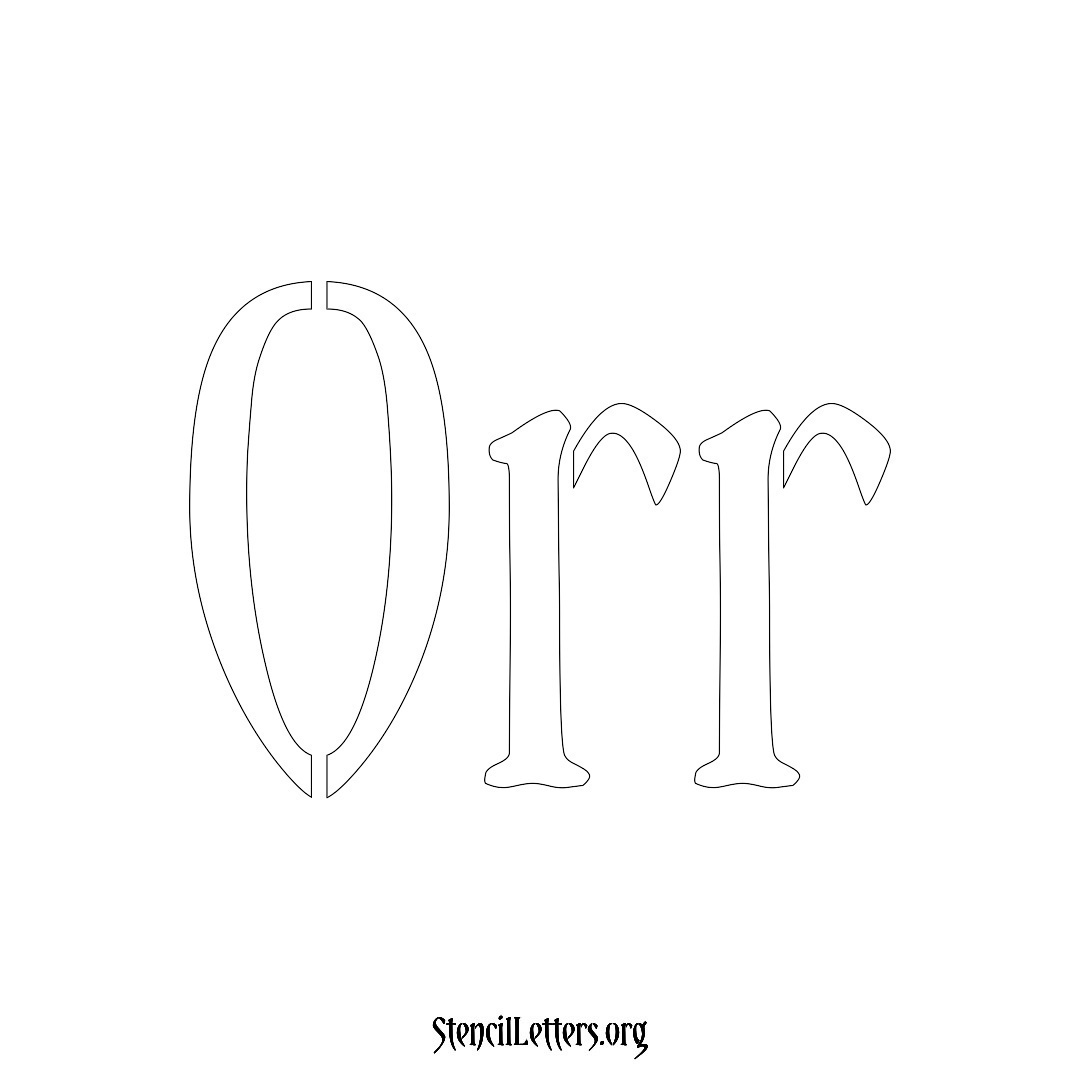 Orr name stencil in Vintage Brush Lettering