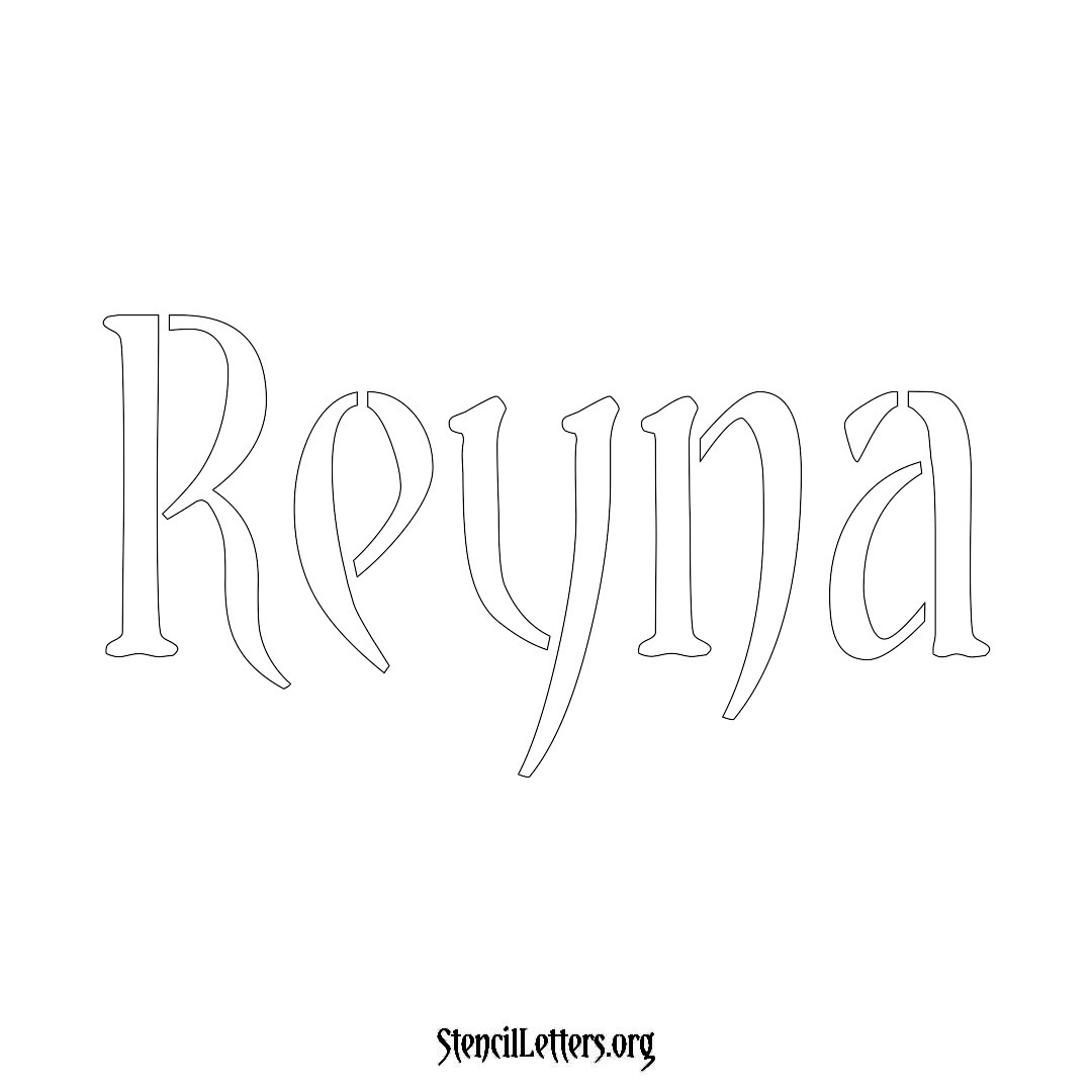 Reyna name stencil in Vintage Brush Lettering