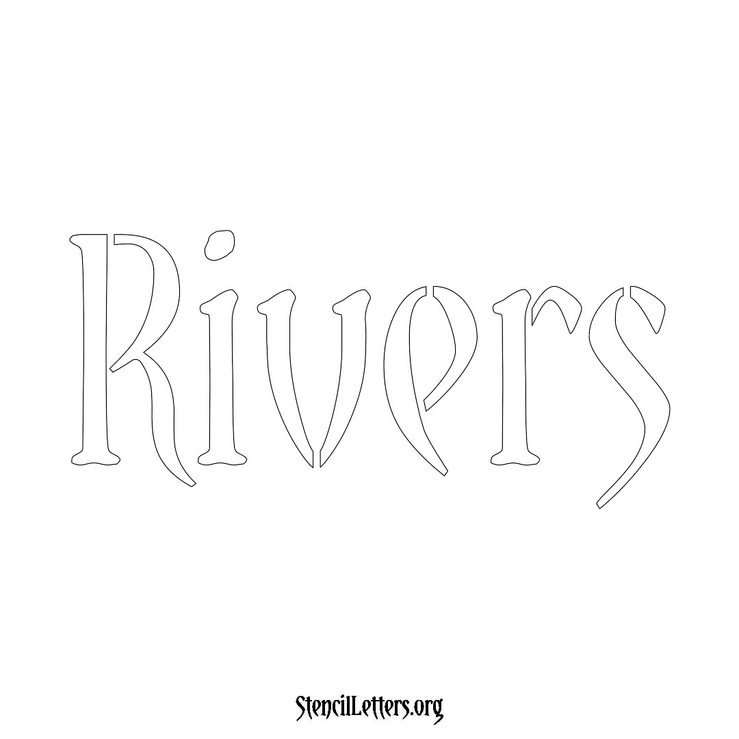 Rivers name stencil in Vintage Brush Lettering