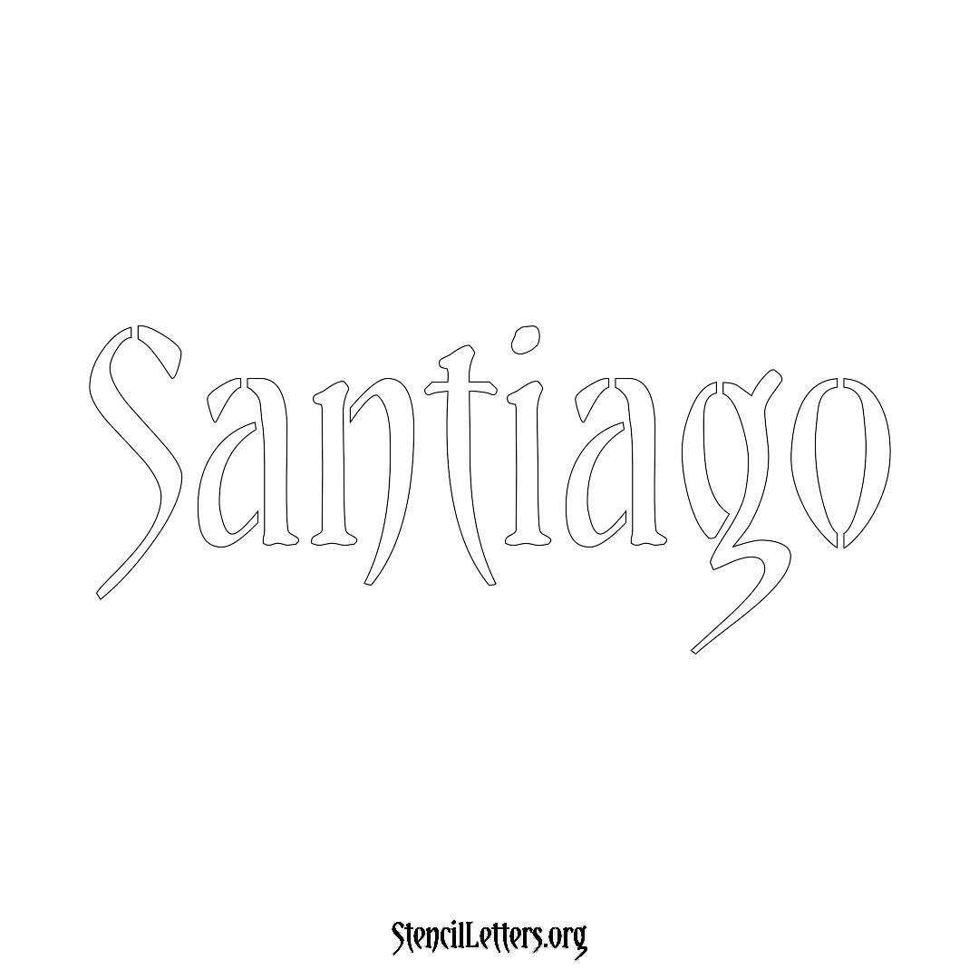 Santiago name stencil in Vintage Brush Lettering