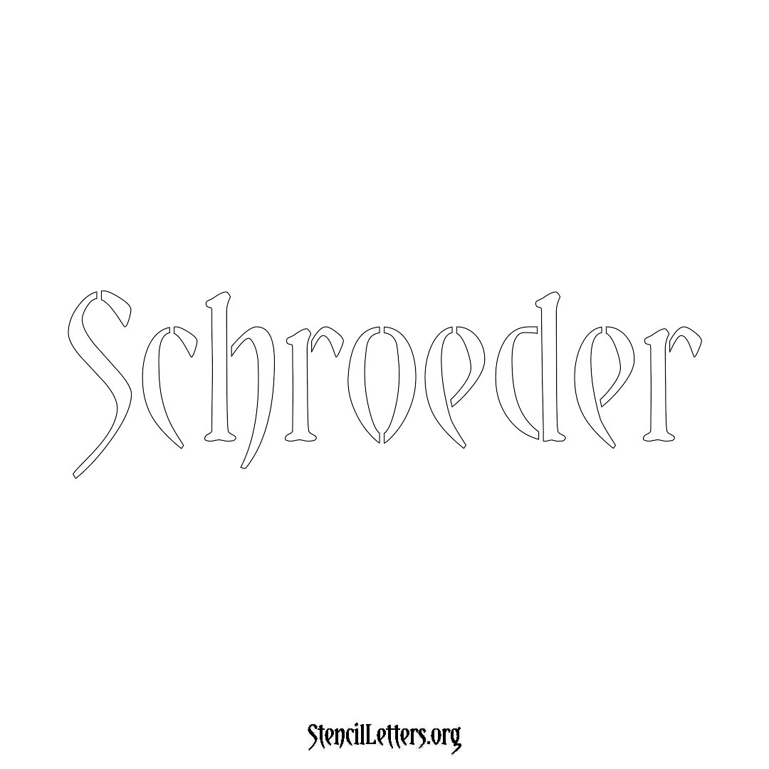 Schroeder name stencil in Vintage Brush Lettering