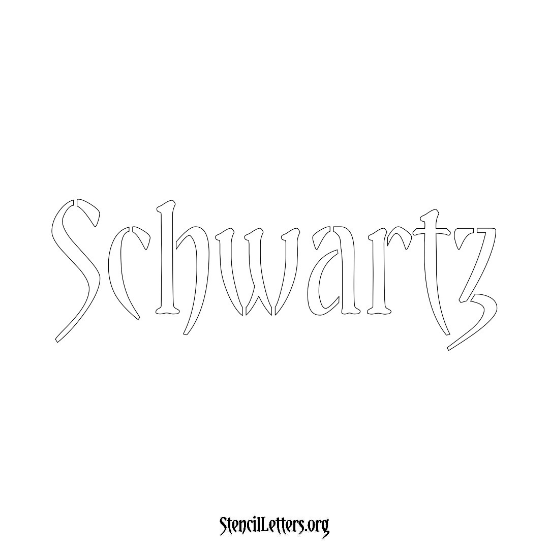 Schwartz name stencil in Vintage Brush Lettering