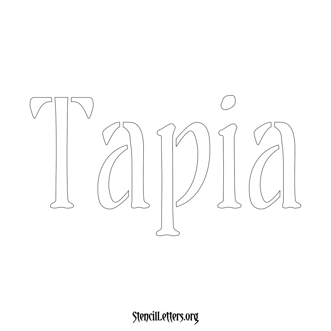 Tapia name stencil in Vintage Brush Lettering