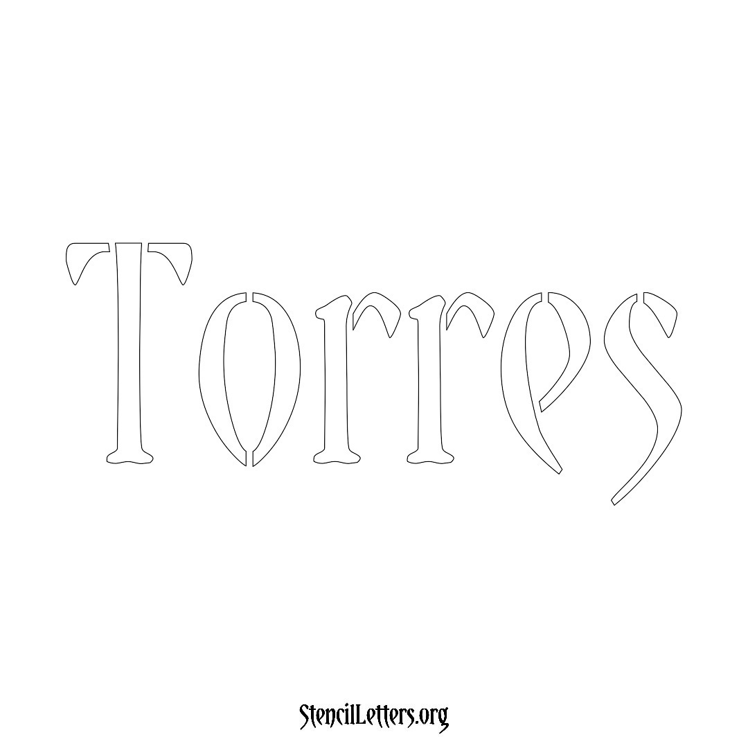 Torres name stencil in Vintage Brush Lettering