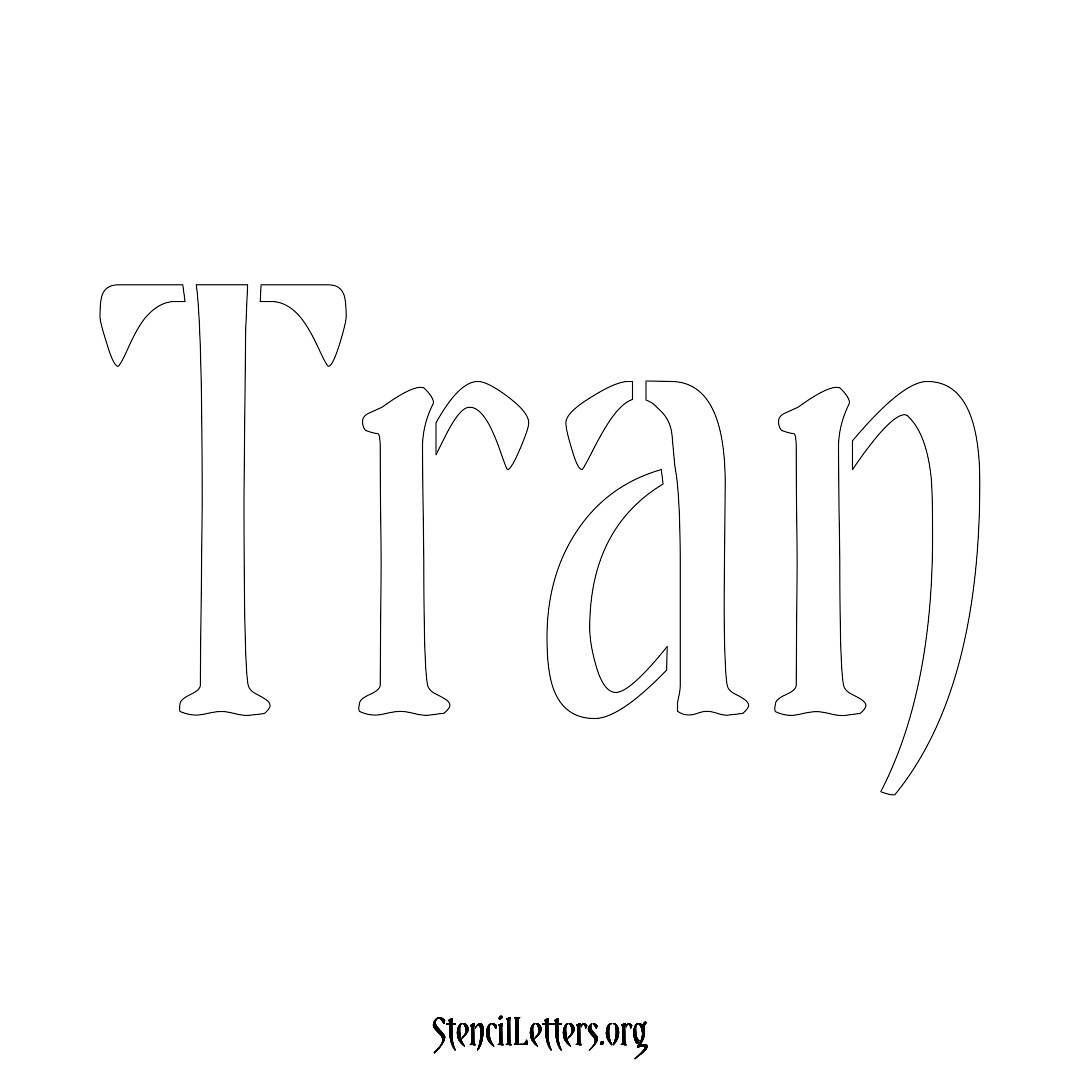 Tran name stencil in Vintage Brush Lettering