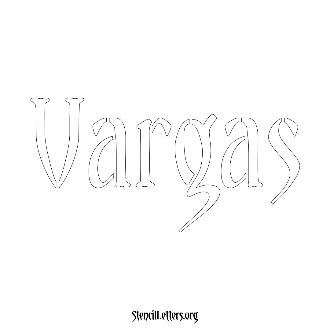 Vargas name stencil in Vintage Brush Lettering