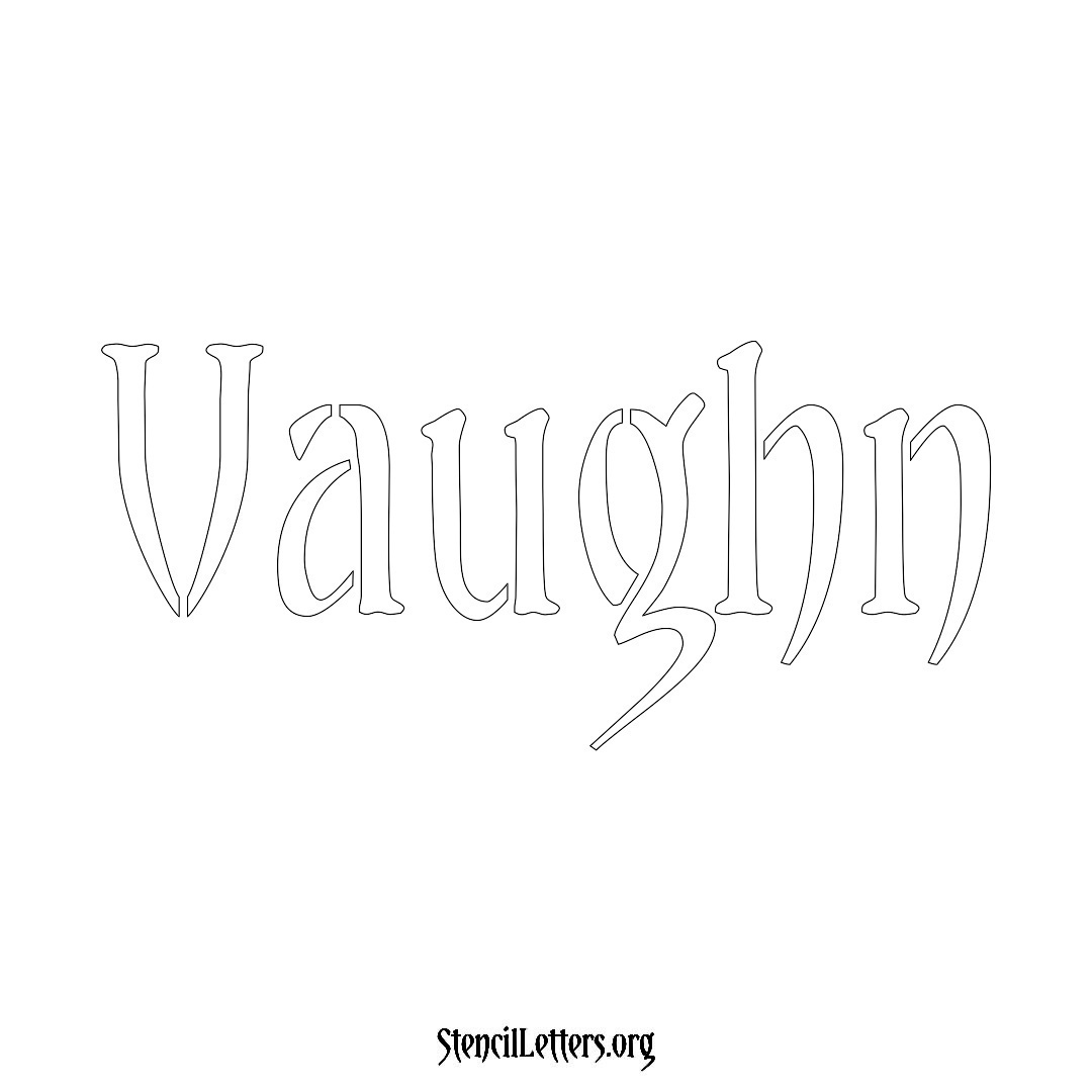 Vaughn name stencil in Vintage Brush Lettering