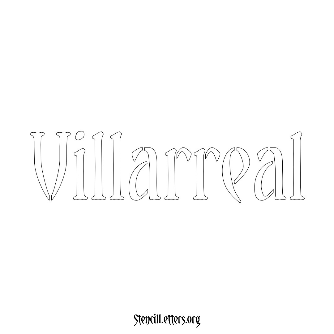 Villarreal name stencil in Vintage Brush Lettering