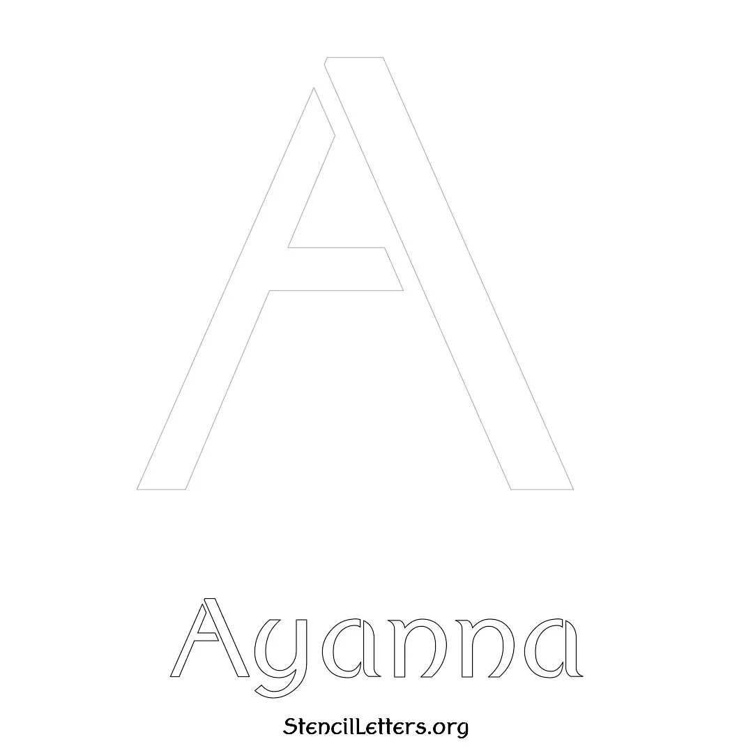 Ayanna Free Printable Name Stencils with 6 Unique Typography Styles and Lettering Bridges