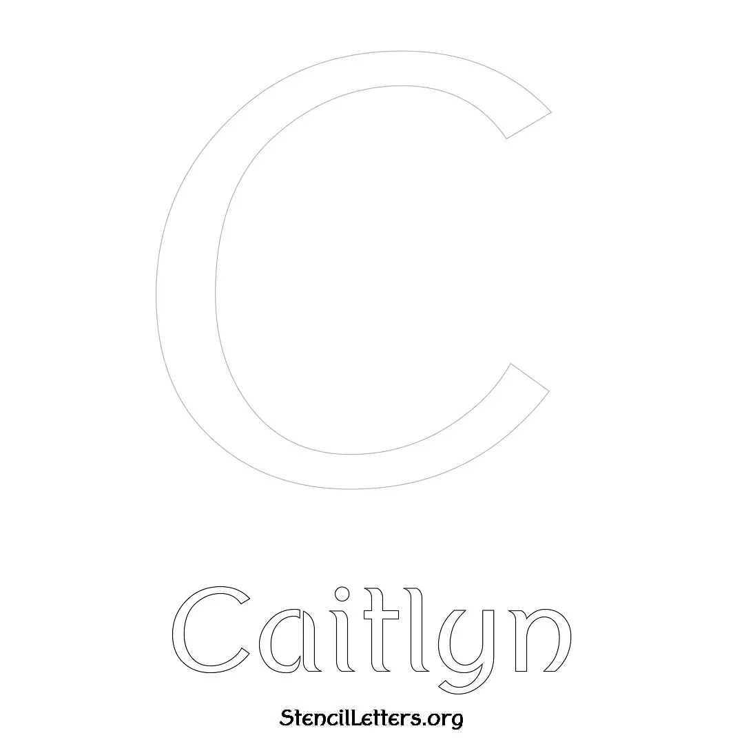 Caitlyn Free Printable Name Stencils with 6 Unique Typography Styles and Lettering Bridges