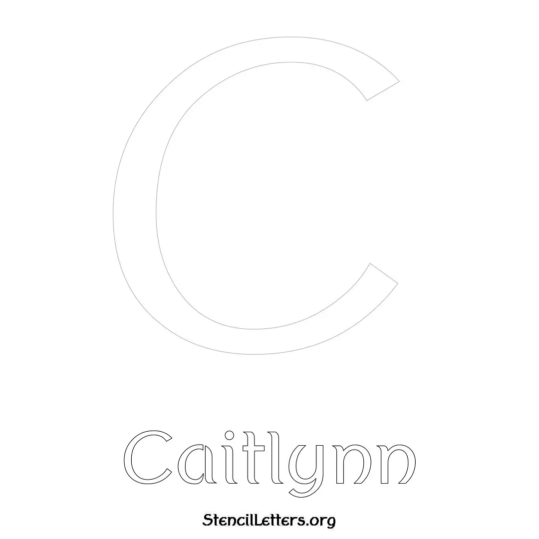 Caitlynn Free Printable Name Stencils with 6 Unique Typography Styles and Lettering Bridges