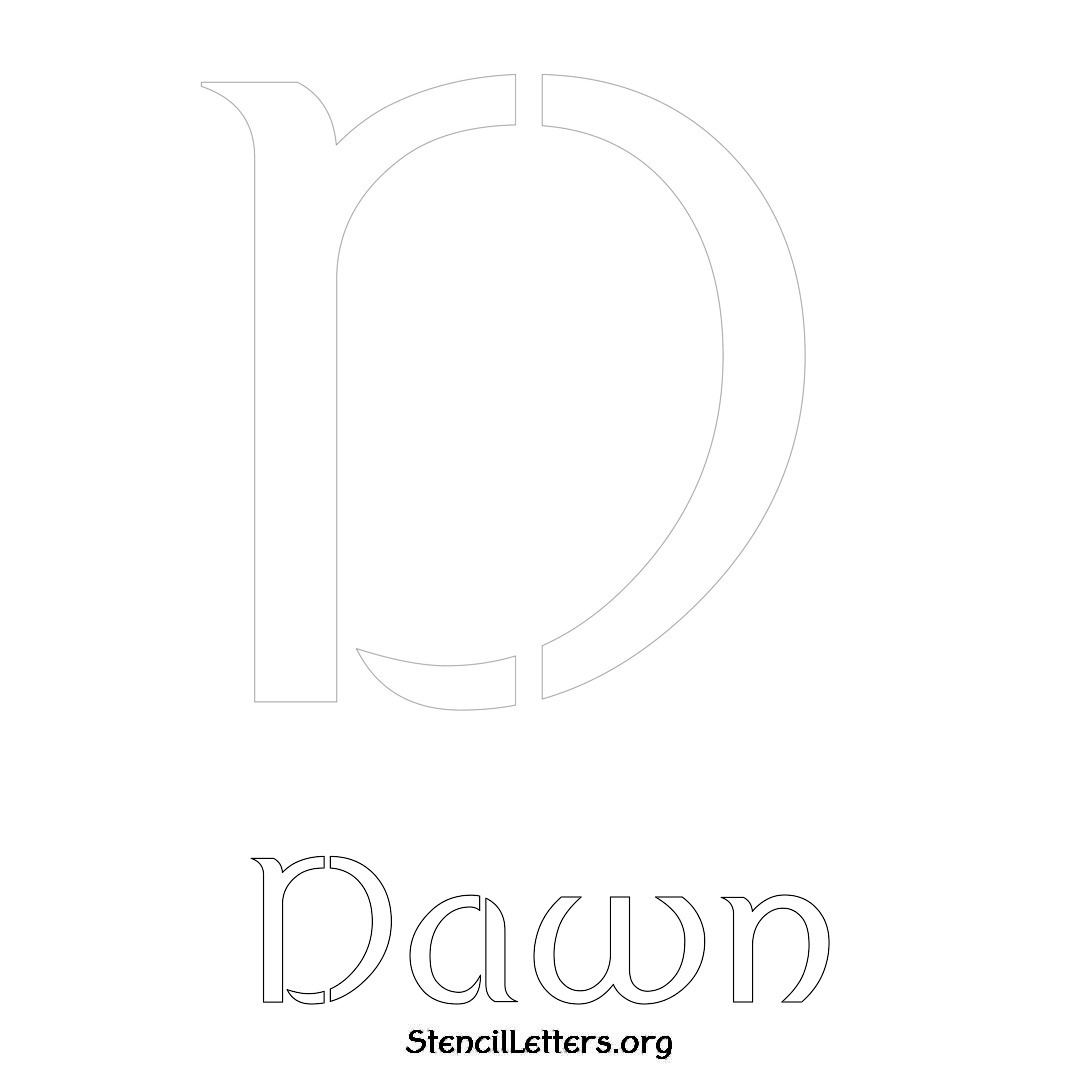 Dawn printable name initial stencil in Ancient Lettering