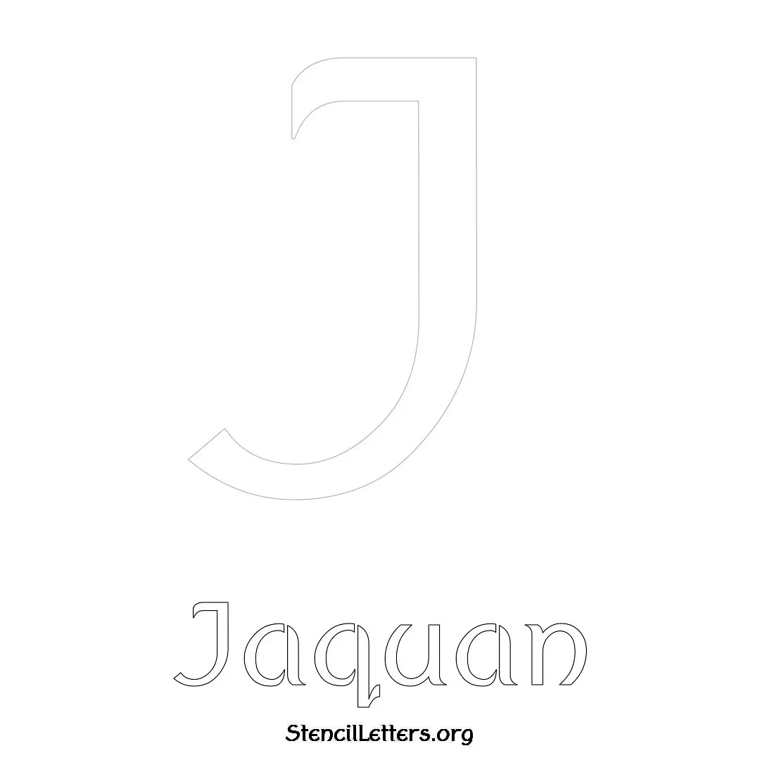 Jaquan Free Printable Name Stencils with 6 Unique Typography Styles and Lettering Bridges