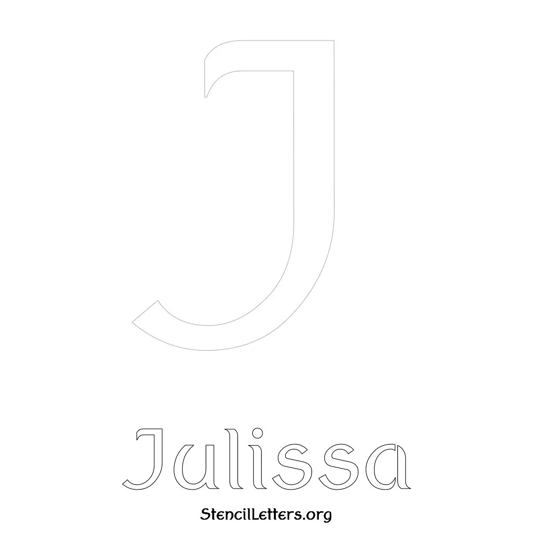 Julissa Free Printable Name Stencils with 6 Unique Typography Styles and Lettering Bridges