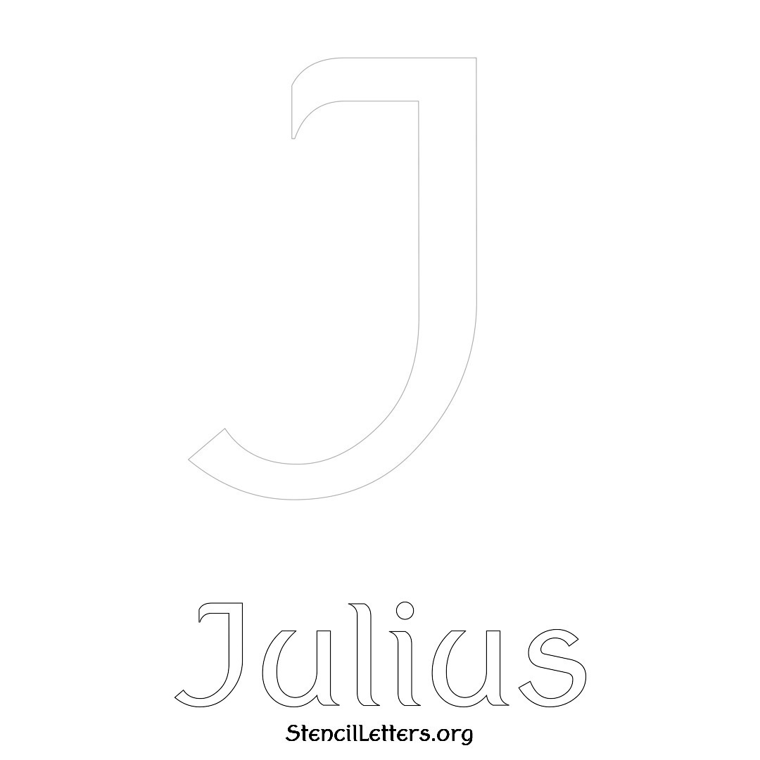 Julius printable name initial stencil in Ancient Lettering