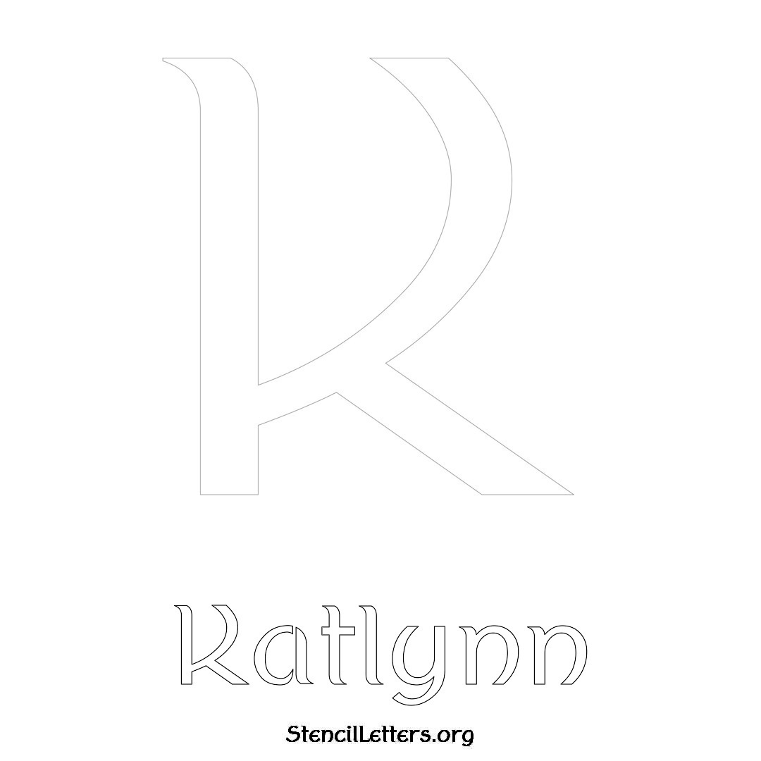 Katlynn printable name initial stencil in Ancient Lettering