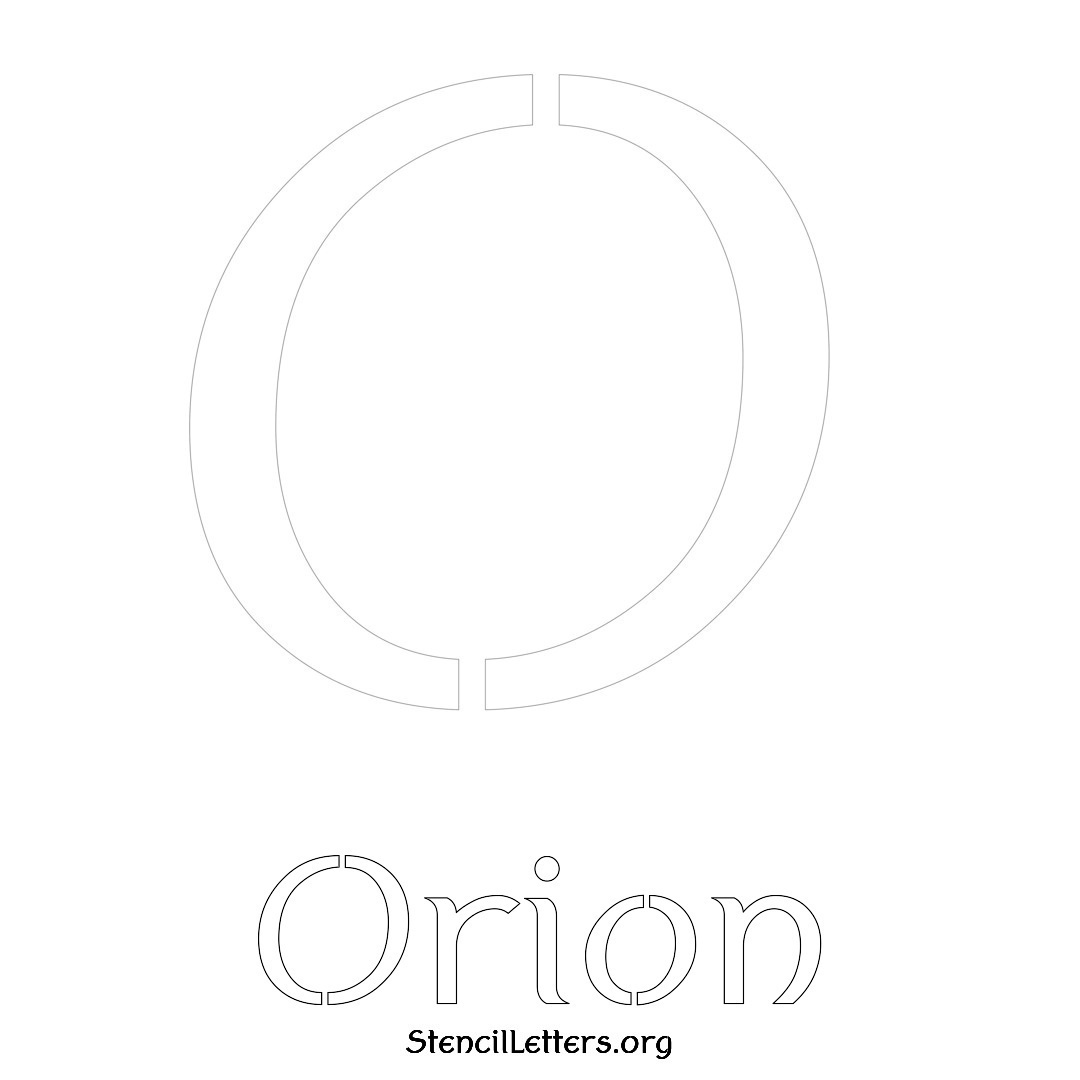 Orion printable name initial stencil in Ancient Lettering