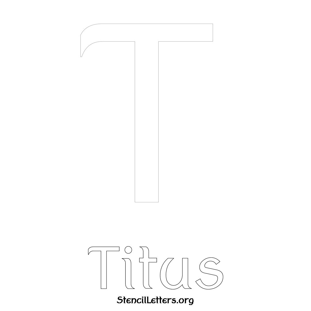 Titus printable name initial stencil in Ancient Lettering