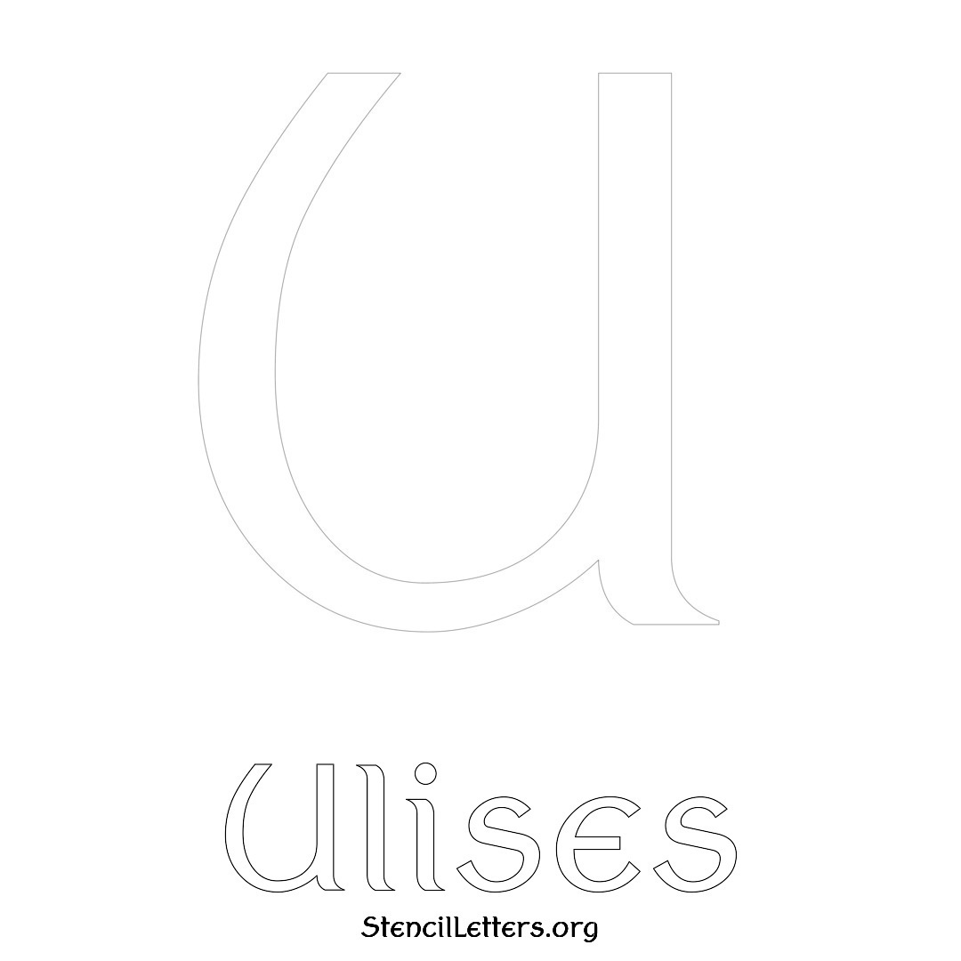 Ulises printable name initial stencil in Ancient Lettering