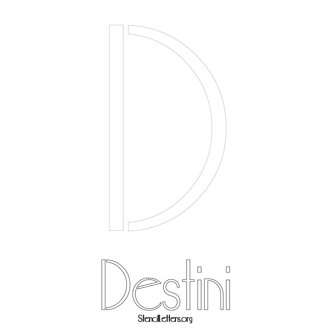 Destini printable name initial stencil in Art Deco Lettering