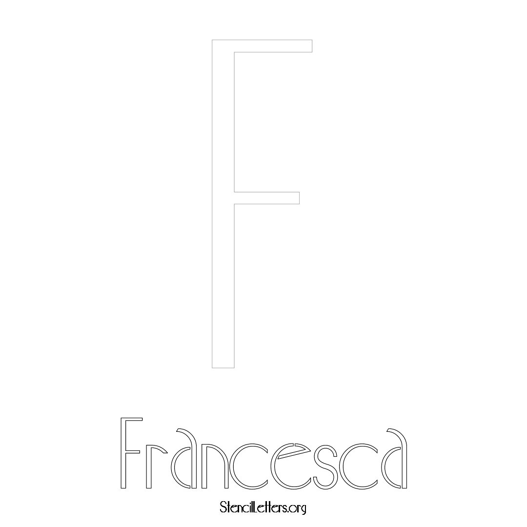 Francesca printable name initial stencil in Art Deco Lettering