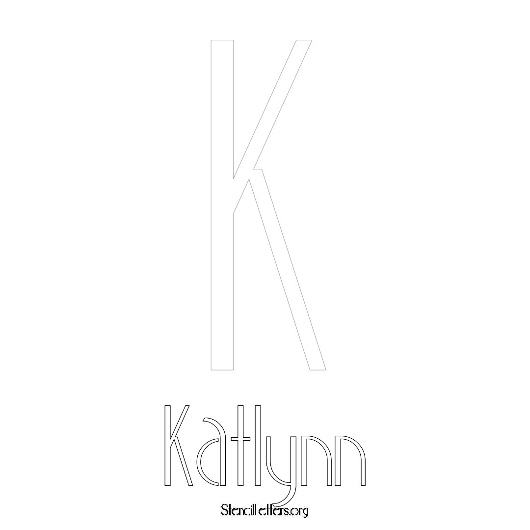 Katlynn printable name initial stencil in Art Deco Lettering