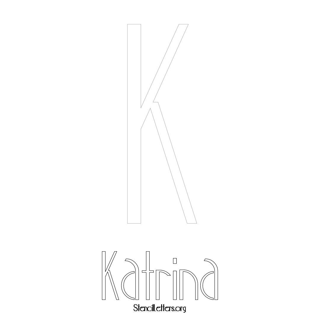 Katrina printable name initial stencil in Art Deco Lettering