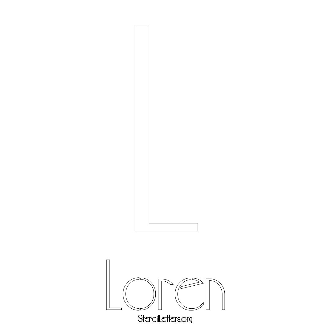 Loren printable name initial stencil in Art Deco Lettering
